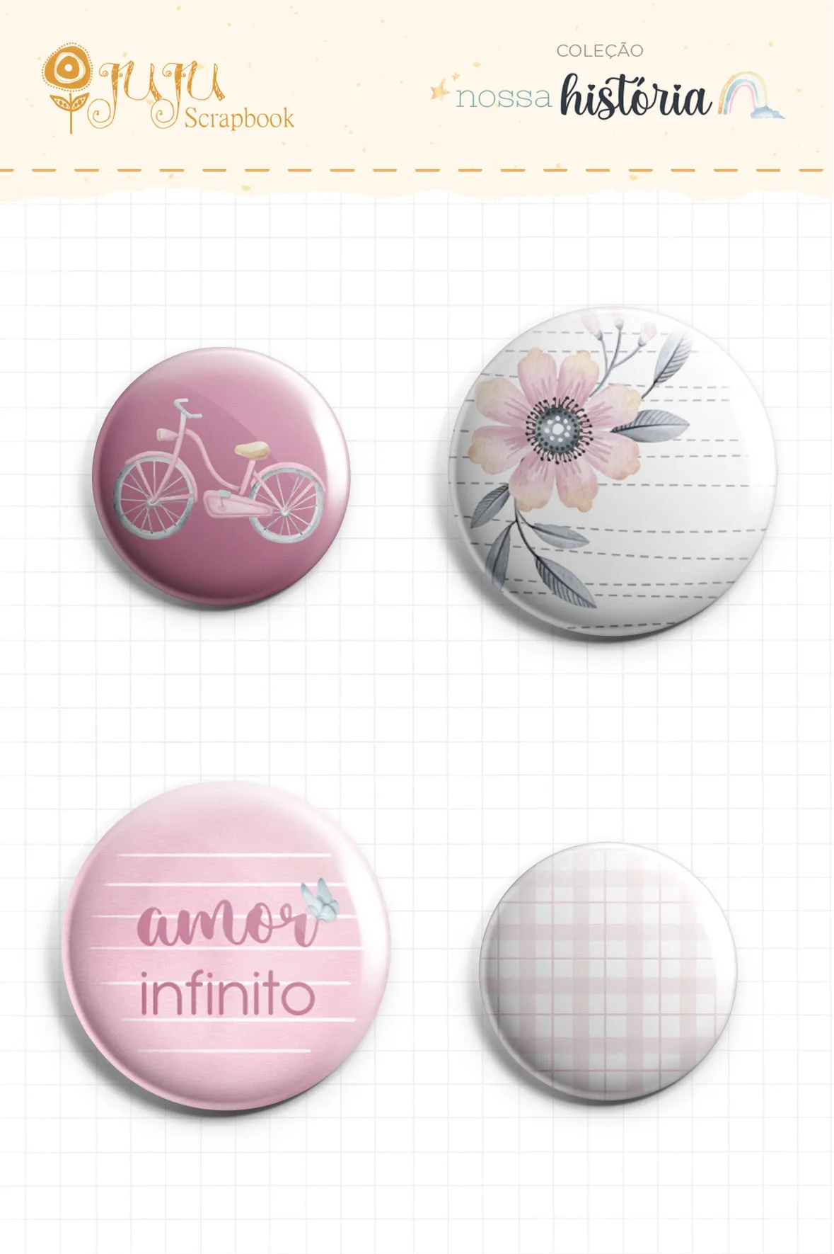 Bottons Amor Infinito – Nossa História – JUJU